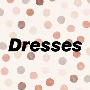 Dresses I have for sale
